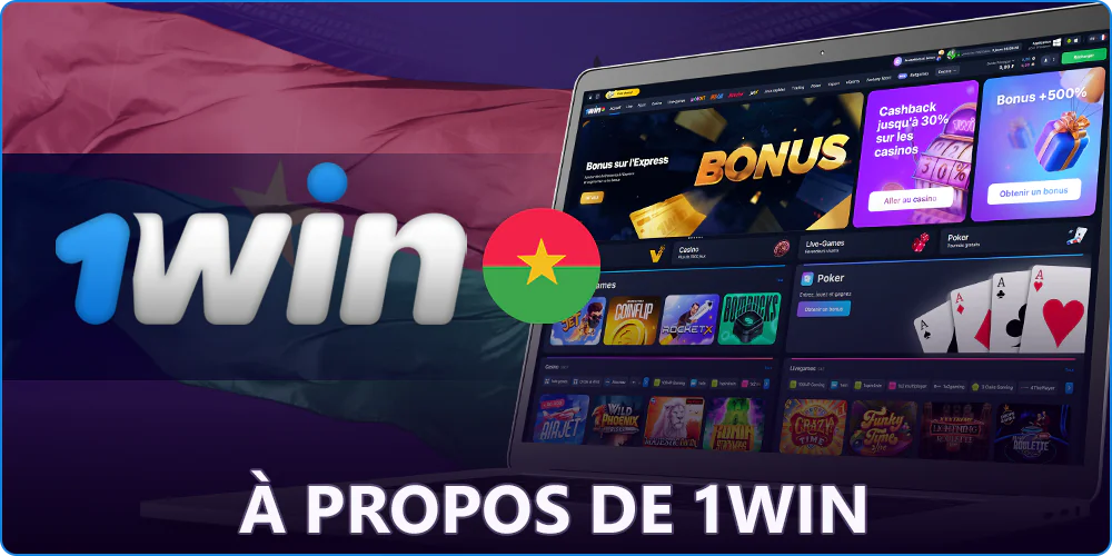 A propos de 1Win au Burkina Faso