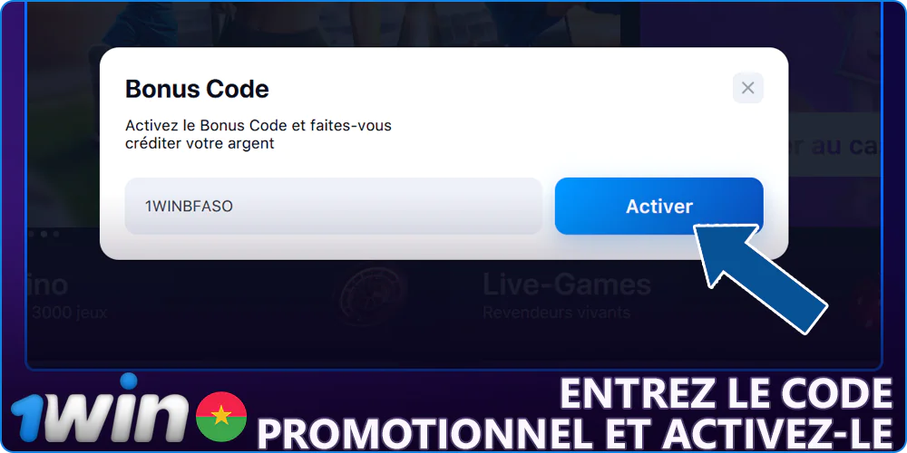 Saisir et activer le code promo pour 1Win