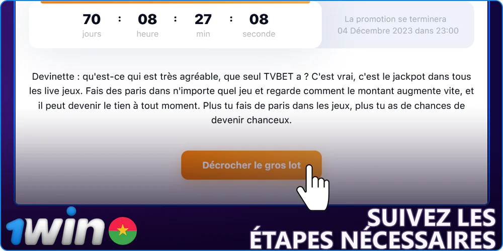 Remplir les conditions pour obtenir le bonus sur 1Win