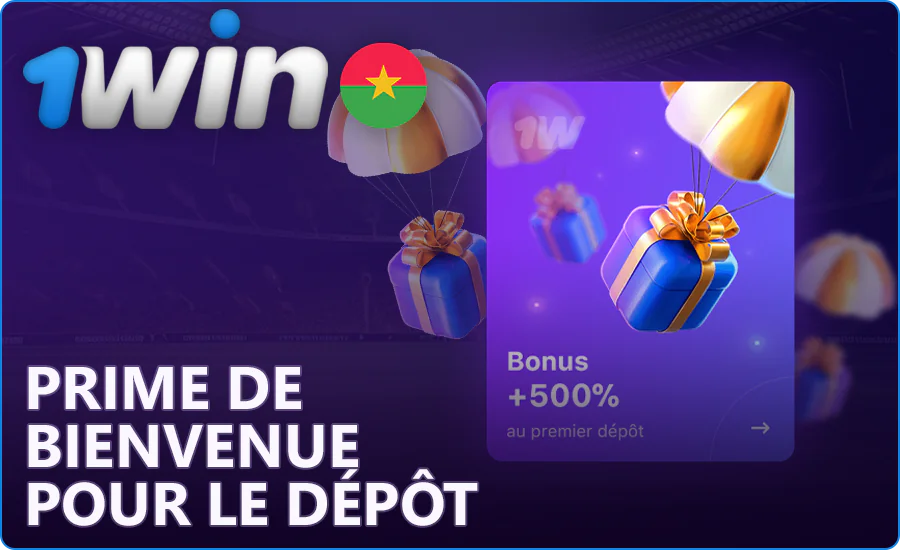 Bonus de bienvenue chez 1Win pour les joueurs du Burkina Faso