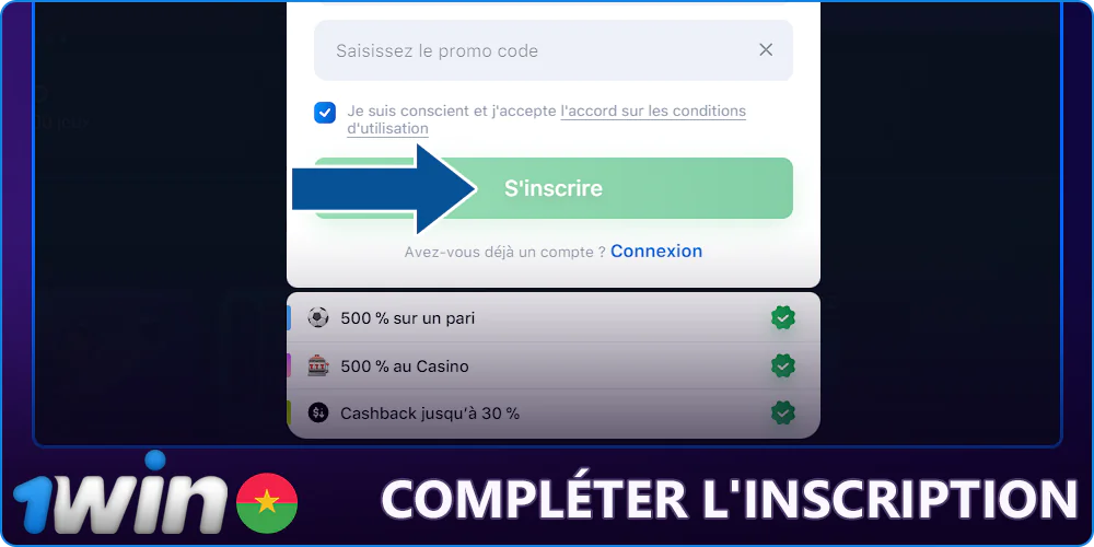 Complétez votre inscription sur 1Win