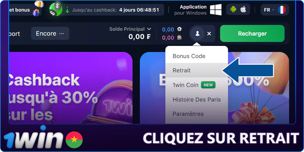 Sélectionnez "retirer de l'argent" à partir de 1Win