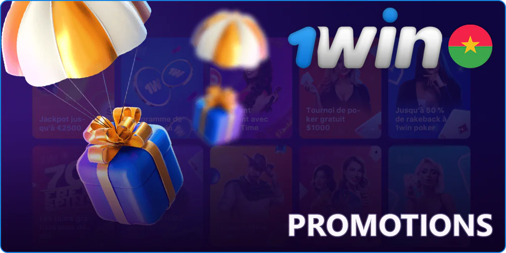 Les bonus de 1Win pour les joueurs du Burkina Faso