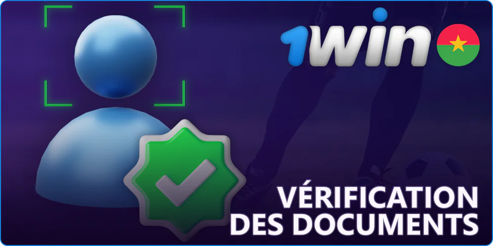 Vérification du compte personnel 1Win